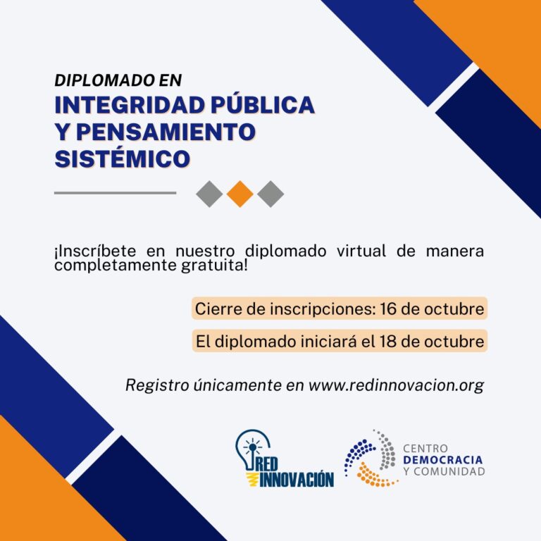 Inscripciones para diplomado “Integridad Pública y pensamiento sistémico”